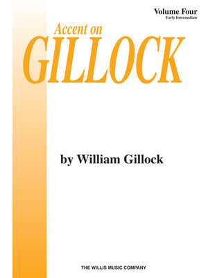 cover image of Accent on Gillock Volume 4